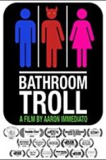 Watch Bathroom Troll Vidbull