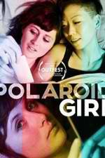 Watch Polaroid Girl Vidbull
