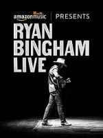 Watch Ryan Bingham Live Vidbull
