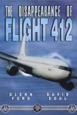 Watch The Disappearance of Flight 412 Vidbull