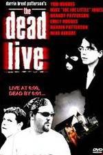 Watch The Dead Live Vidbull
