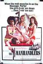 Watch The Manhandlers Vidbull