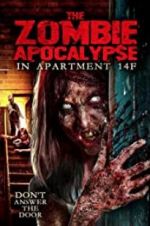 Watch The Zombie Apocalypse in Apartment 14F Vidbull