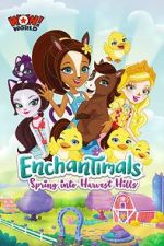 Watch Enchantimals: Spring Into Harvest Hills Vidbull