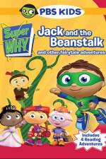 Watch Super Why!: Jack and the Beanstalk & Other Story Book Adventures Vidbull