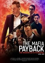 Watch The Mafia: Payback (Short 2019) Vidbull