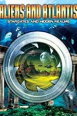Watch Aliens and Atlantis: Stargates and Hidden Realms Vidbull
