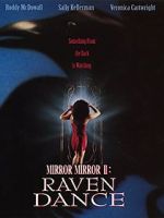 Watch Mirror Mirror 2: Raven Dance Vidbull