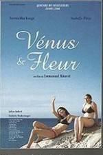 Watch Vnus et Fleur Vidbull