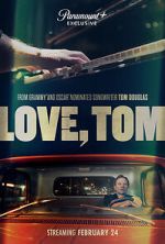 Watch Love, Tom Vidbull