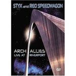 Watch Styx and Reo Speedwagon: Arch Allies - Live at Riverport Vidbull