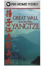 Watch Great Wall Across the Yangtze Vidbull