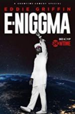 Watch Eddie Griffin: E-Niggma Vidbull