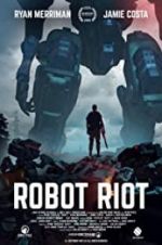 Watch Robot Riot Vidbull