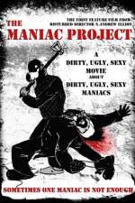 Watch The Maniac Project Vidbull