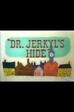 Watch Dr. Jerkyl\'s Hide (Short 1954) Vidbull