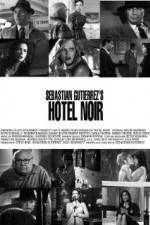 Watch Hotel Noir Vidbull