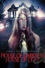 Watch Andrea Perron: House of Darkness House of Light Vidbull