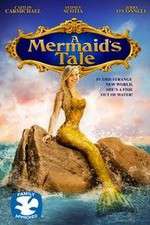 Watch A Mermaid\'s Tale Vidbull