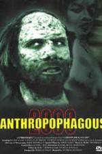 Watch Anthropophagous 2000 Vidbull