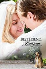Watch Best Friend from Heaven Vidbull