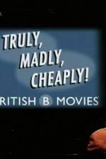 Watch Truly Madly Cheaply British B Movies Vidbull