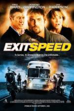 Watch Exit Speed Vidbull