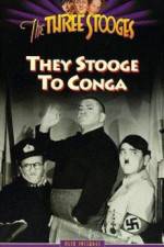 Watch They Stooge to Conga Vidbull