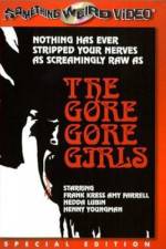 Watch The Gore Gore Girls Vidbull