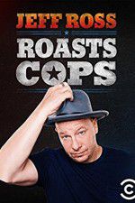 Watch Jeff Ross Roasts Cops Vidbull