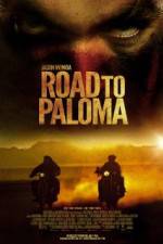 Watch Road to Paloma Vidbull