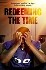 Watch Redeeming The Time Vidbull