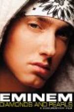 Watch Eminem: Diamonds And Pearls Vidbull