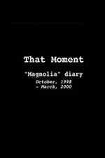 Watch That Moment: Magnolia Diary Vidbull