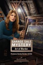 Watch Garage Sale Mystery: The Art of Murder Vidbull