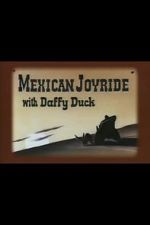 Watch Mexican Joyride (Short 1947) Vidbull