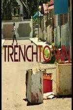 Watch Trench Town: The Forgotten Land Vidbull