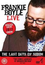 Watch Frankie Boyle Live - The Last Days of Sodom Vidbull