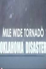 Watch Mile Wide Tornado: Oklahoma Disaster Vidbull