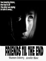 Watch Friends \'Til the End Vidbull