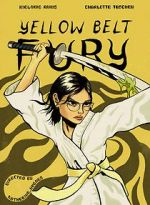 Watch Yellow Belt Fury (Short 2021) Vidbull
