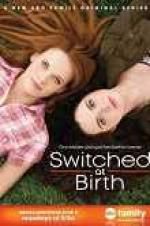 Watch Switched at Birth Vidbull
