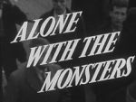 Watch Alone with the Monsters Vidbull