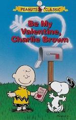 Watch Be My Valentine, Charlie Brown Vidbull