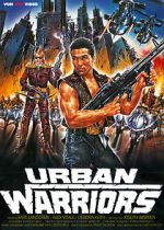 Watch Urban Warriors Vidbull