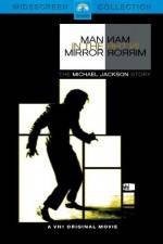 Watch Man in the Mirror The Michael Jackson Story Vidbull