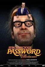 Watch Subconscious Password Vidbull