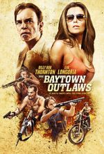 Watch The Baytown Outlaws Vidbull