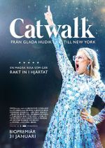 Watch Catwalk: From Glada Hudik to New York Vidbull