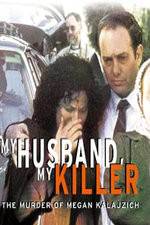 Watch My Husband My Killer Vidbull